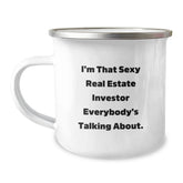 Funny Real Estate Investor Gifts for Him from Friends - I'm That Sexy Real Estate Investor Everybody's Talking About. Birthday Unique Gifts for Men - Image 1
